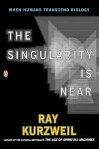 Exploring the Future: A Review of Ray Kurzweil’s ‘The Singularity is Near’