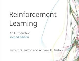 Unraveling the Dynamics with ‘Reinforcement Learning: An Introduction’