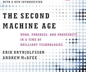 Review: The Second Machine Age by Erik Brynjolfsson and Andrew McAfee